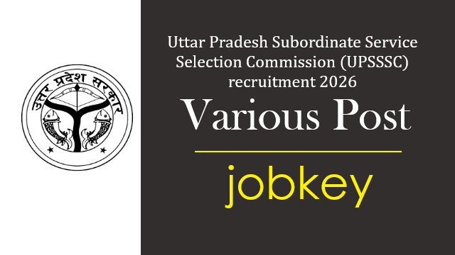 UPSSSC Various Post Online Form 2026-jobkey